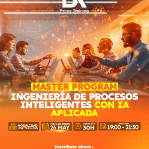 Master Program Ingeniería de Procesos Inteligentes con IA Aplicada